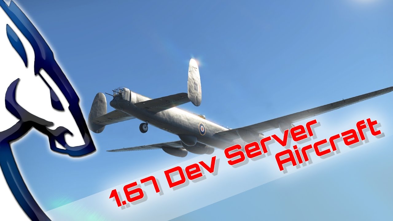 War Thunder: 1.67 Dev Server Aircraft