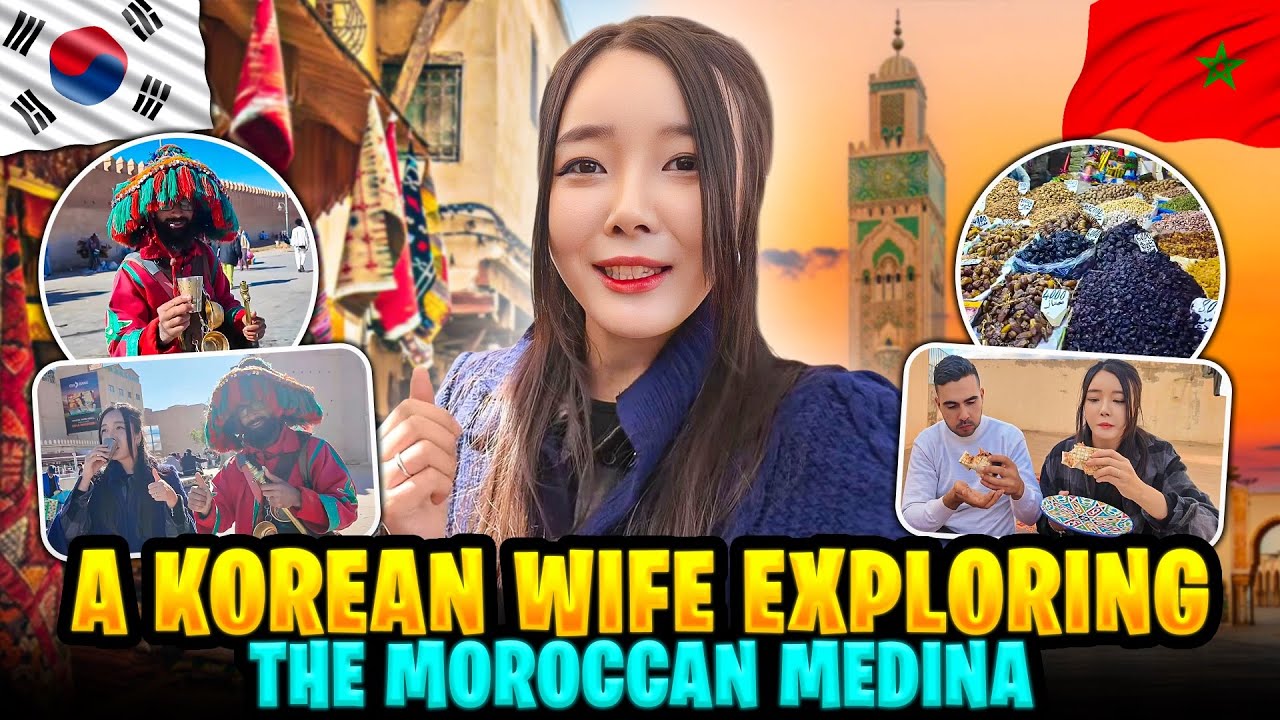 A Korean Wife Exploring the Moroccan Medina… With a Singing Husband 😂