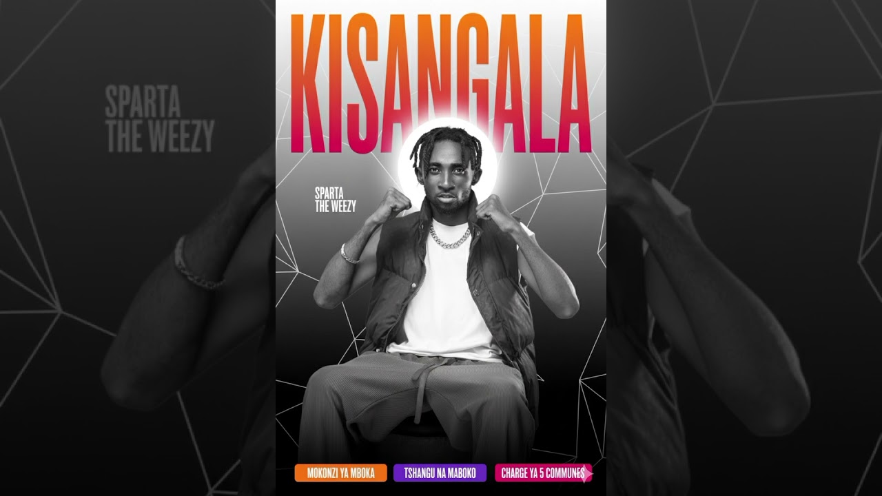 Sparta the weezy _-_ KISANGALA ( Audio officiel )