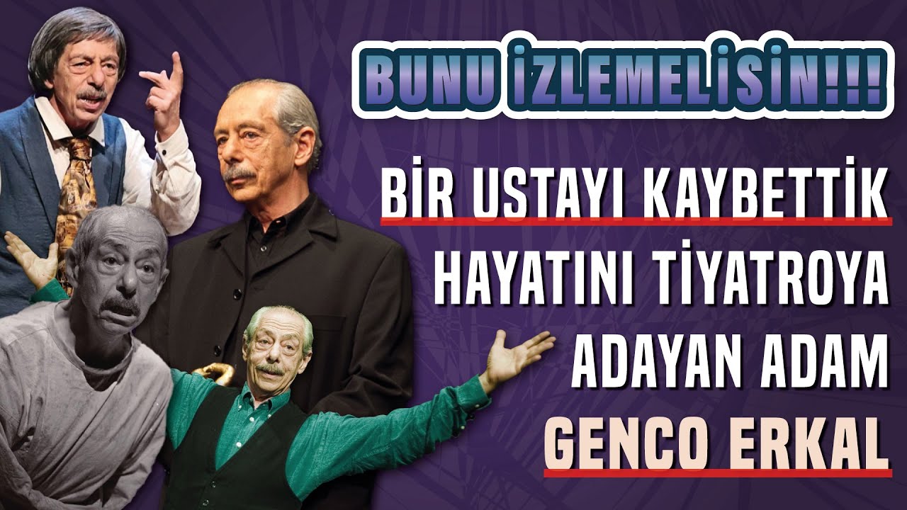 Genco Erkal Aslında Kimdi | Sahnelerde Geçen 63 Yıl