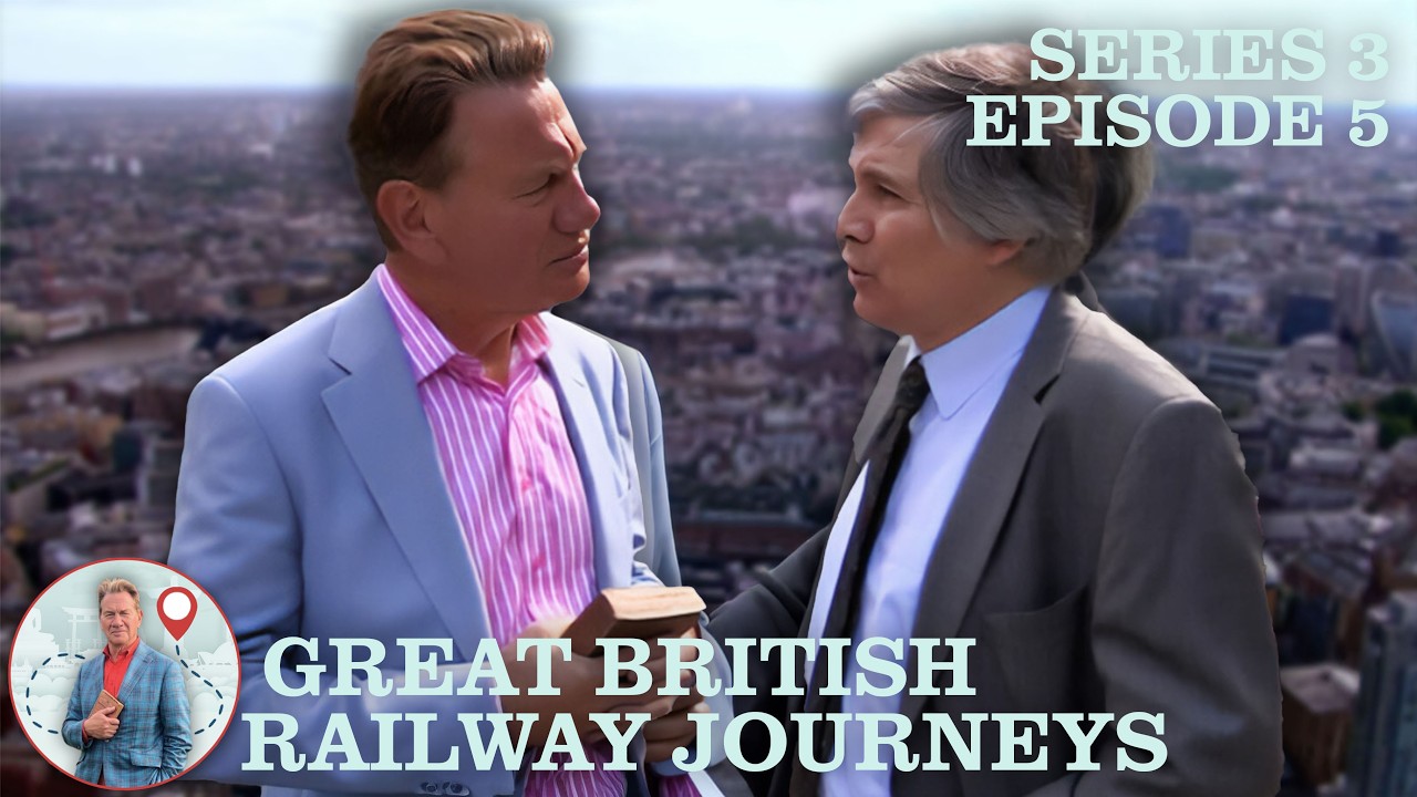 Great British Railway Journeys | Series 3 Episode 5 | Fenchurch to Embankment