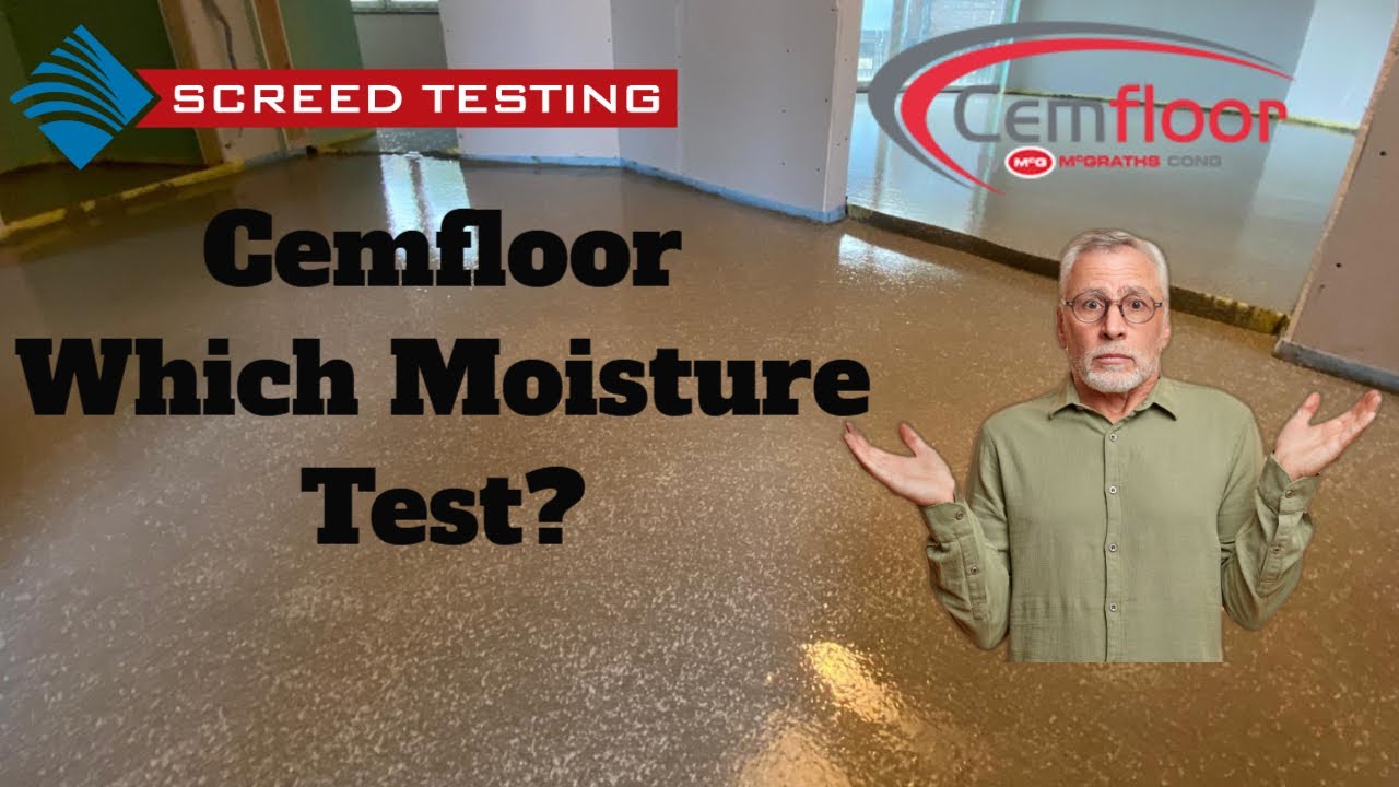 Cemfloor Flowing Liquid Screed Which Moisture Test?👉Don't lay your floor coverings until you test!