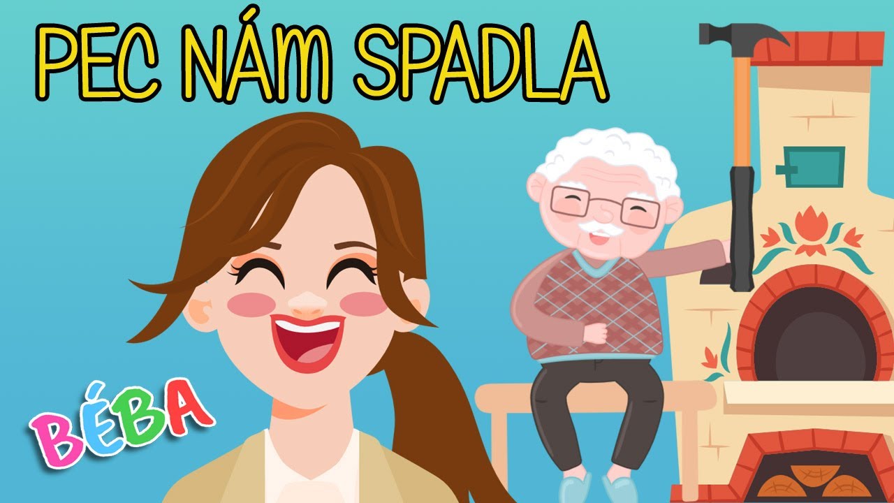 BÉBA - Pec nám spadla / Písnička pro děti  / Říkadlo - říkanka pro děti