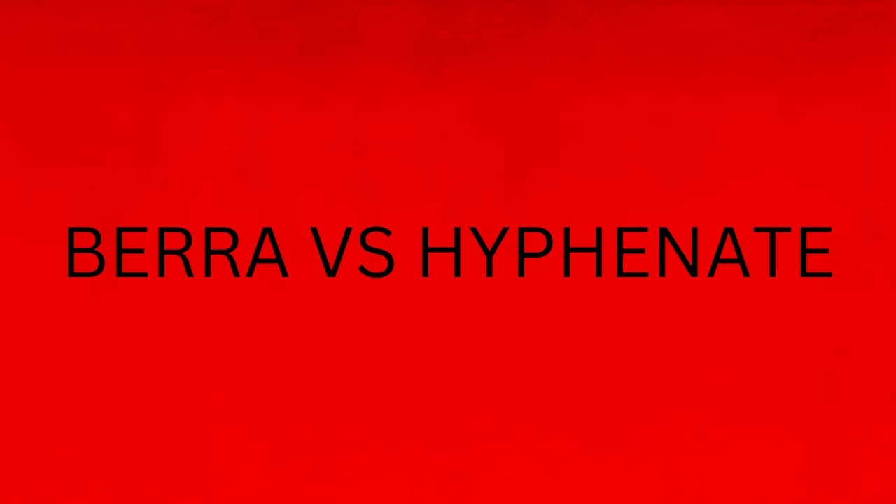 Стив Берра против The Hyphenate
