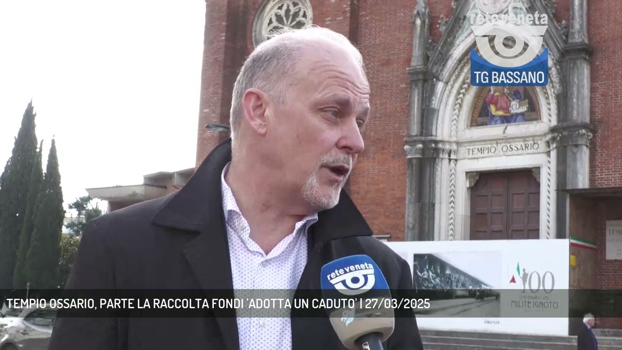 TEMPIO OSSARIO, PARTE LA RACCOLTA FONDI 'ADOTTA UN CADUTO' | 27/03/2025