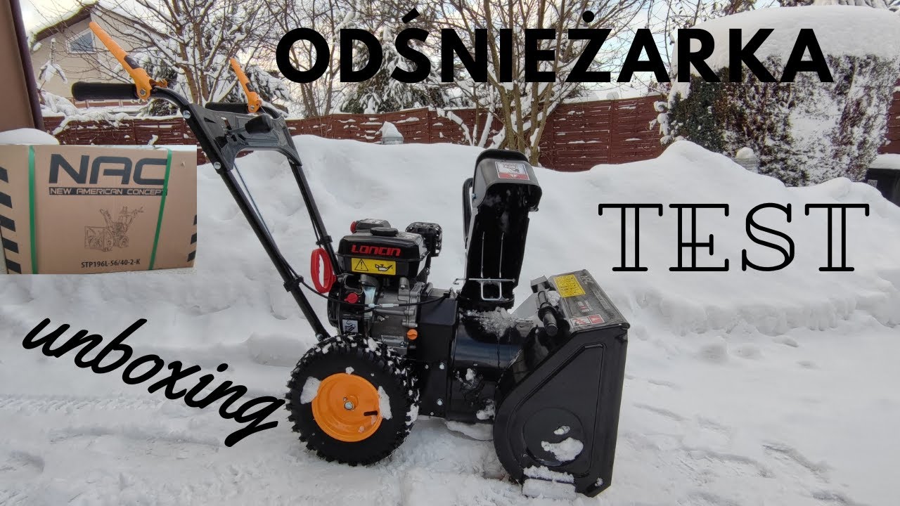 Odśnieżarka NAC STP196L-56/40-2-K - Unboxing, test jak odśnieża - snowplow