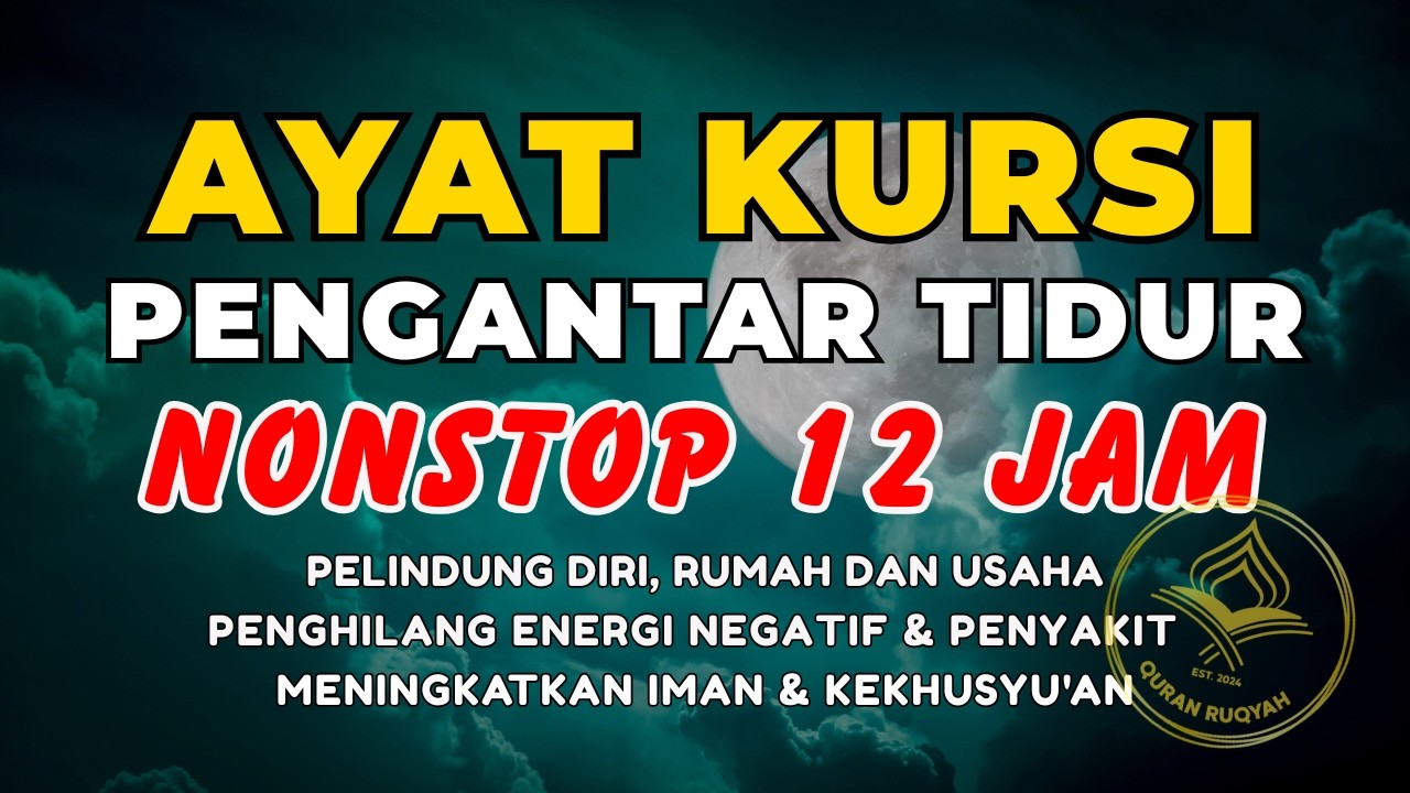 Ayat Kursi 100 Kali: Dzikir Malam Pengusir Setan & Pembawa Tidur Nyenyak