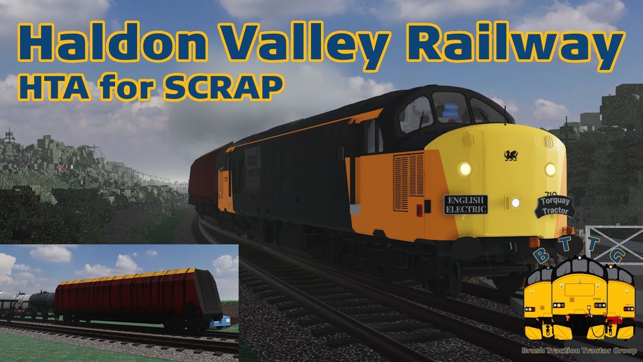 Haldon Valley Railway - HTA for SCRAP with 37710