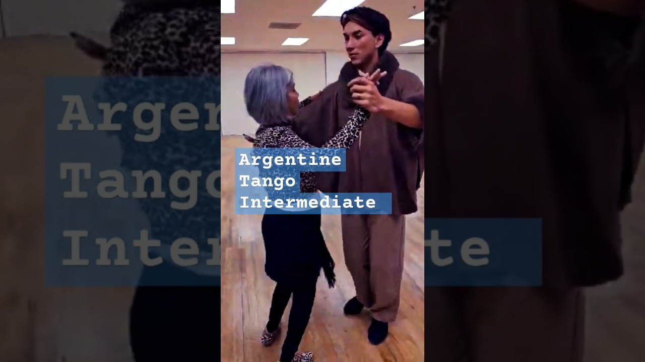 Argentine Tango Basic to Intermediate 