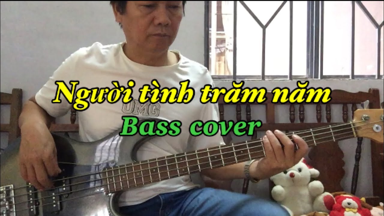 Người tình trăm năm cover bass Diễm Liên