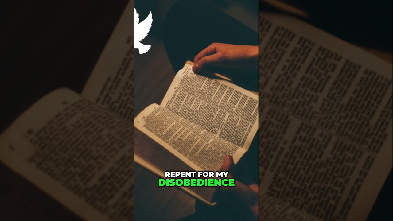 Rebellion Confession: Repentance and Obedience