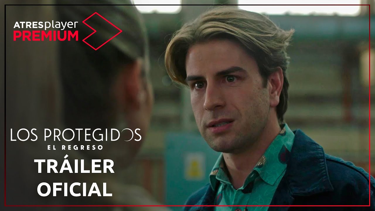 Los Protegidos: El regreso | Tr&aacute;iler | A partir del 12 de diciembre cada domingo un nuevo cap&iacute;tulo
