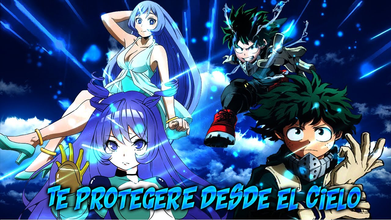 Te Protegeré desde el Cielo (IzukuxNejire) Capitulo 1, 2 y 3