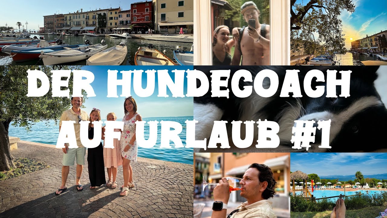 Der Hundecoach auf Urlaub #1 - Piani de Clodia Gardasee