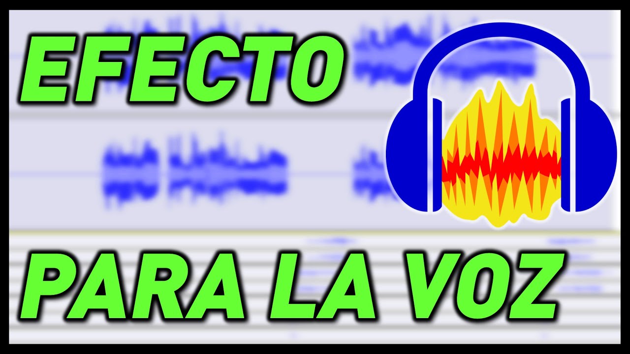 EFECTO DIFICIL PARA LA VOZ EN AUDACITY | SELVIN LA VOZ