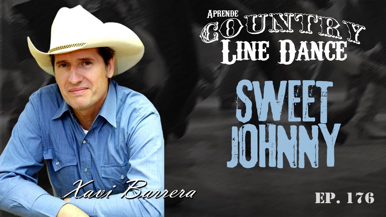 Como bailar SWEET JOHNNY - 64 tiempos Country Line Dance Clase y Baile. Intermedios.