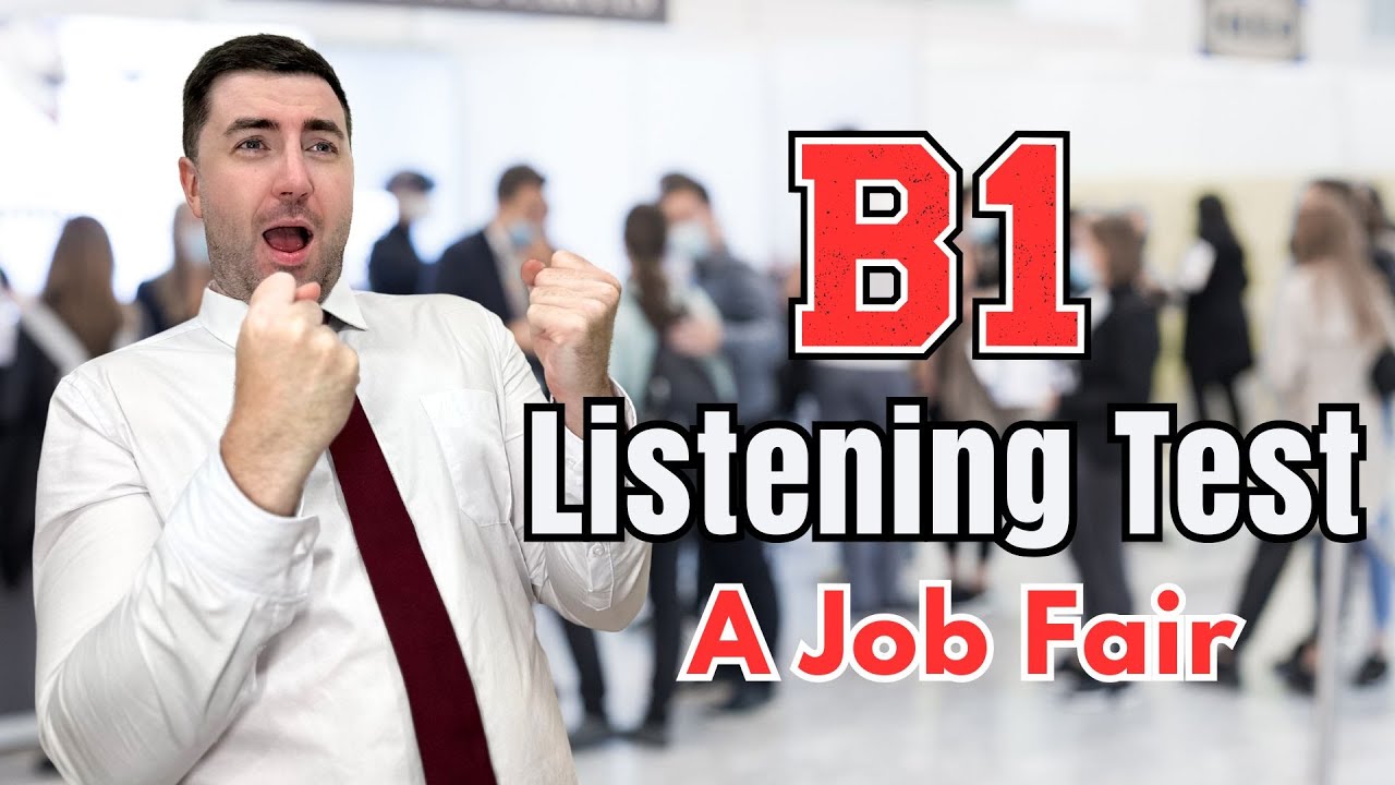 B2 Intermediate English Listening Practice | A Job Fair | CEFR