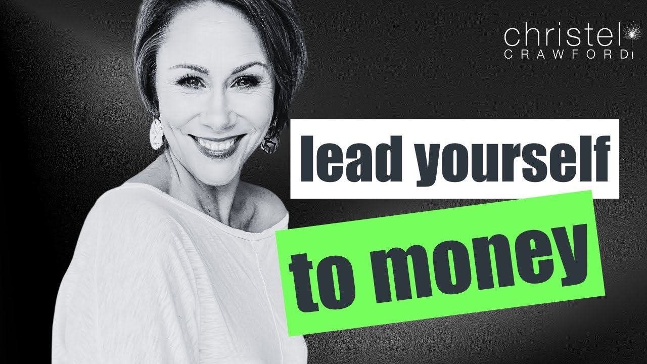 MONEY TOOLS: A Prosperity Consciousness Masterclass: Lead Yourself to Money.