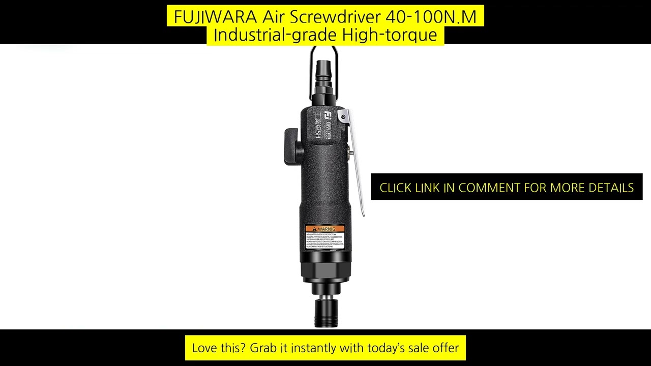Fujiwara Air Screwdriver 40-100N.M Industrial-Grade High-Torque Pneumatic Tools