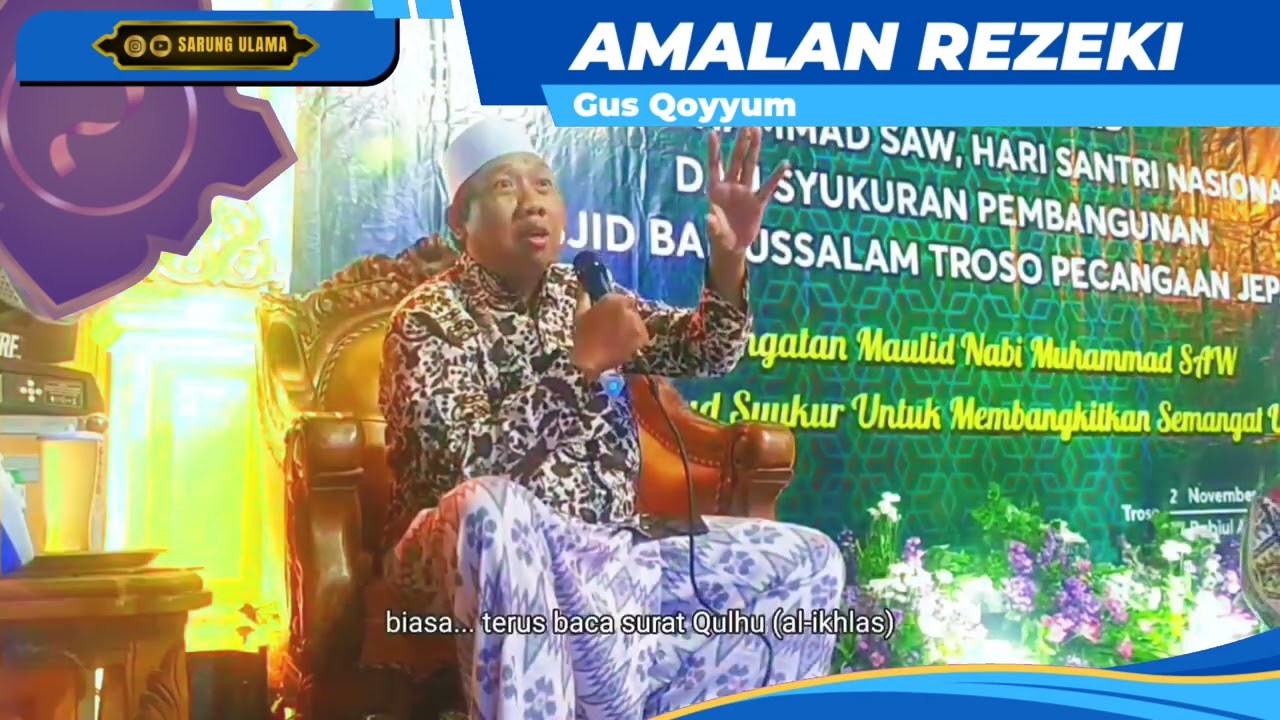BACA AMALAN REZEKI INI SAAT MASUK RUMAH || GUS QOYYUM