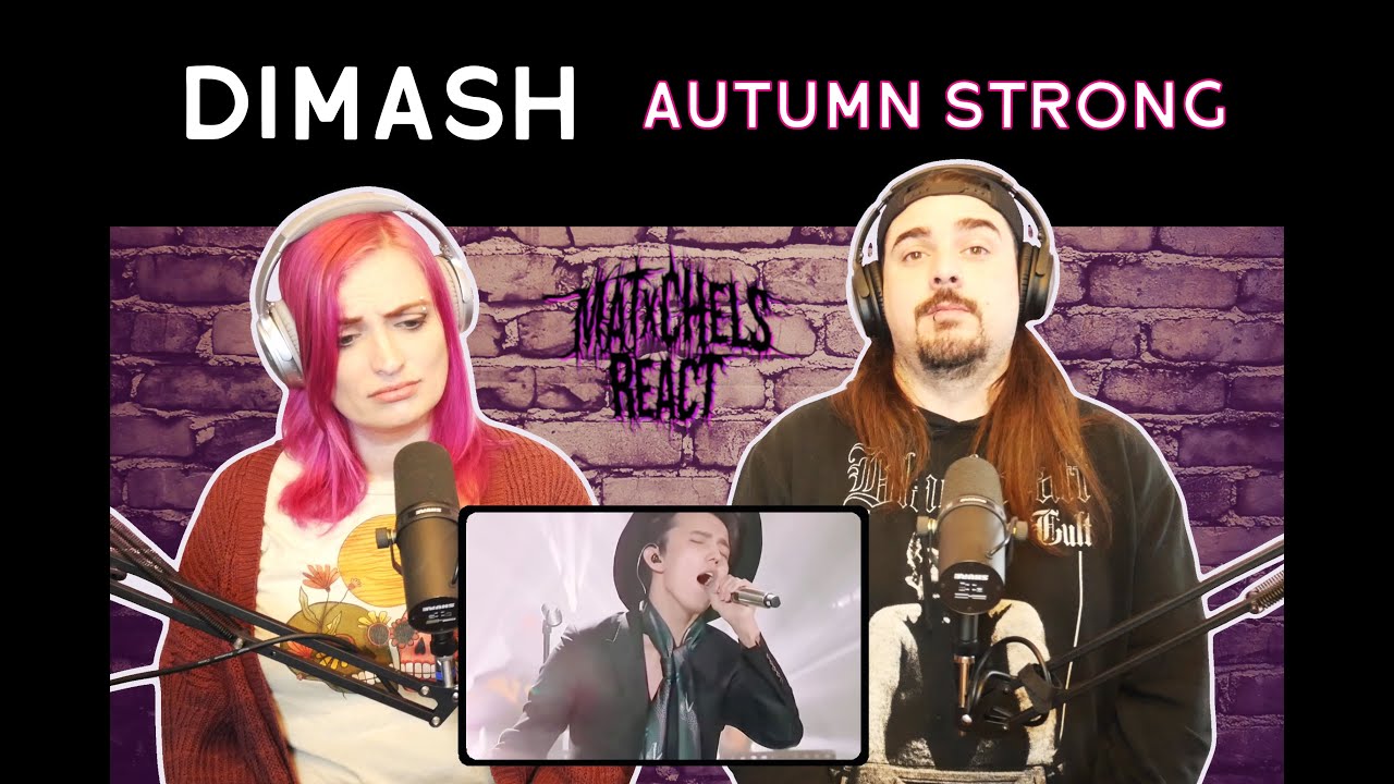 Dimash - Autumn Strong (Reaction)