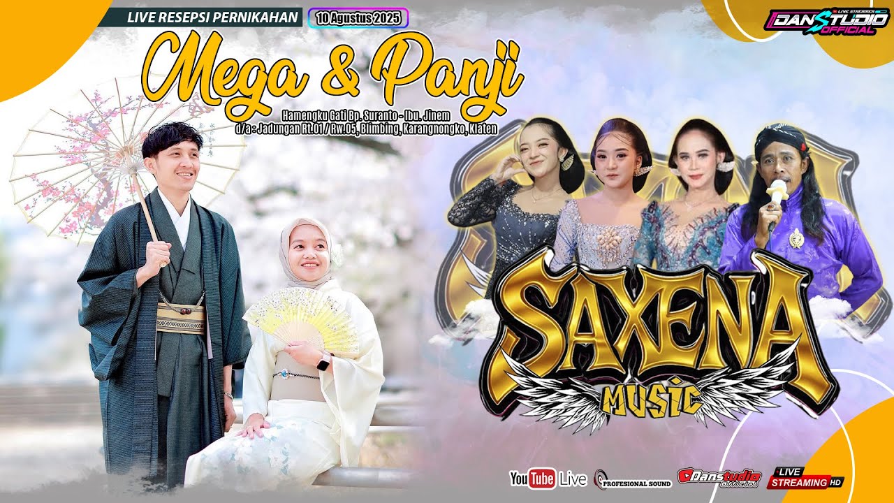 🔴Live Stream Campursari NEW SAXENA | Wedding Mega & Panji | BG AUDIO | DANSTUDIO OFFICIAL