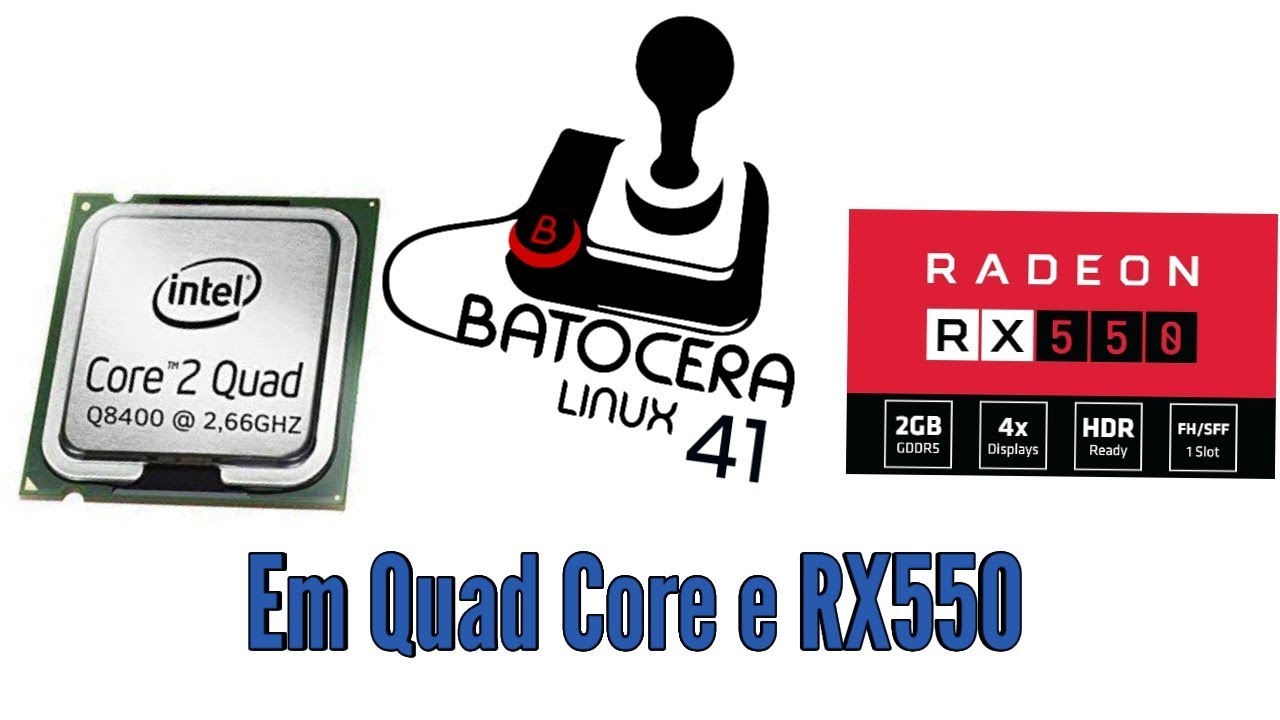 Testando batocera 41 em Quad Core lga 775 e VGA RX550
