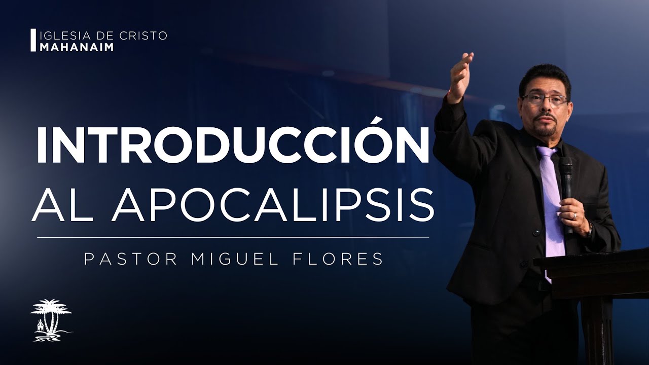 Introducción al apocalipsis | Mateo 13:10 | Pastor Miguel Flores | 16-nov-2025