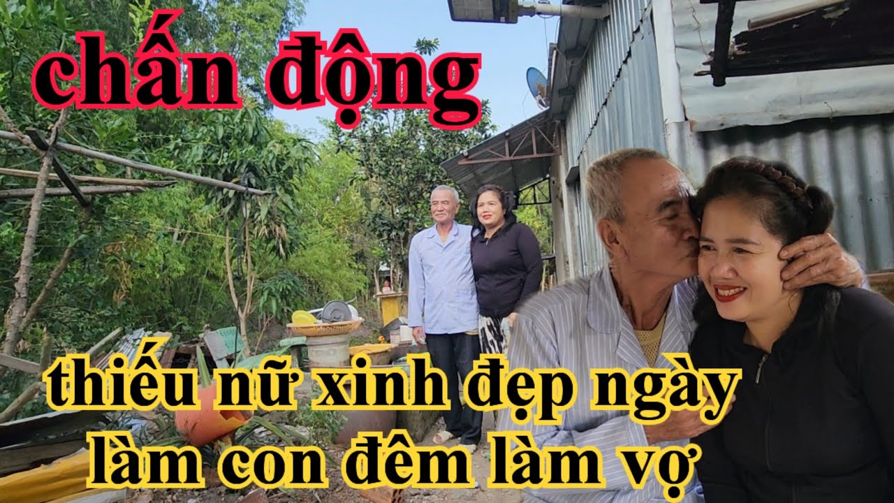 Chấn động thiếu nữ xinh đẹp ngày làm con đêm làm vợ