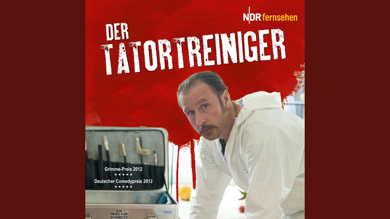 Der Tatortreiniger (Der offizielle Titelsong)