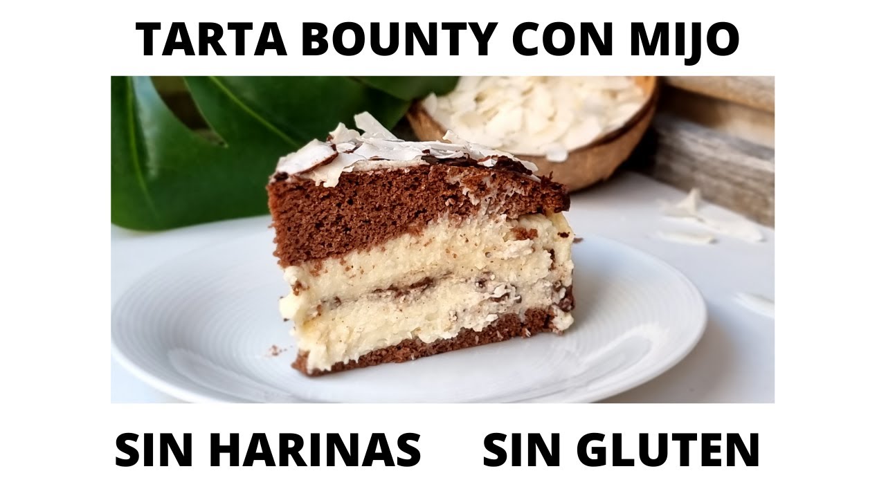 TARTA DE MIJO 💚 BOUNTY