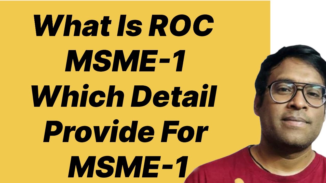 What is Roc MSME-1 Return Which Detail Provide For MSME-1 Return #ministryofexternalaffairs