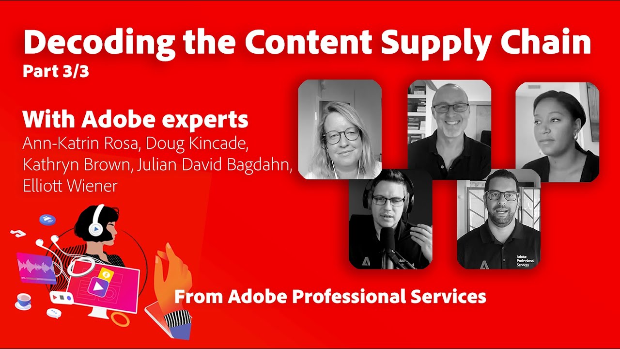 Decoding the Content Supply Chain: Part 3/3