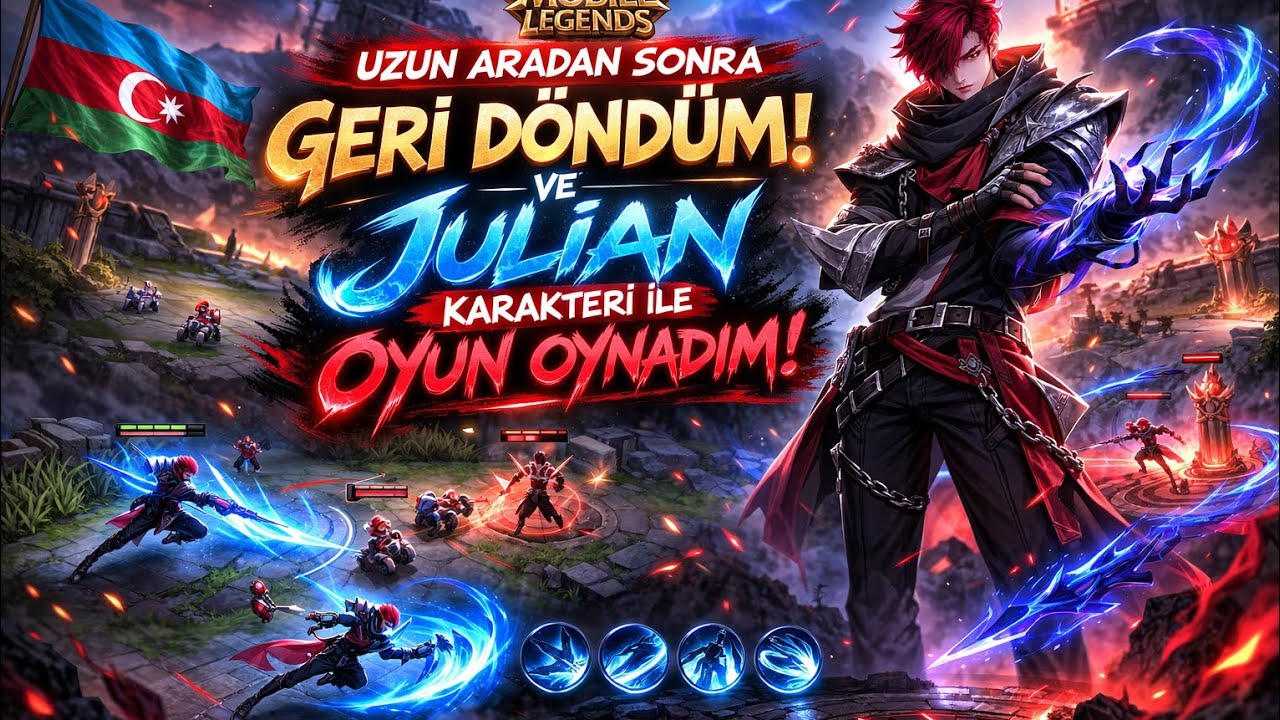 Julian İlə Oyuna Geri döndüm / Mobile Legends