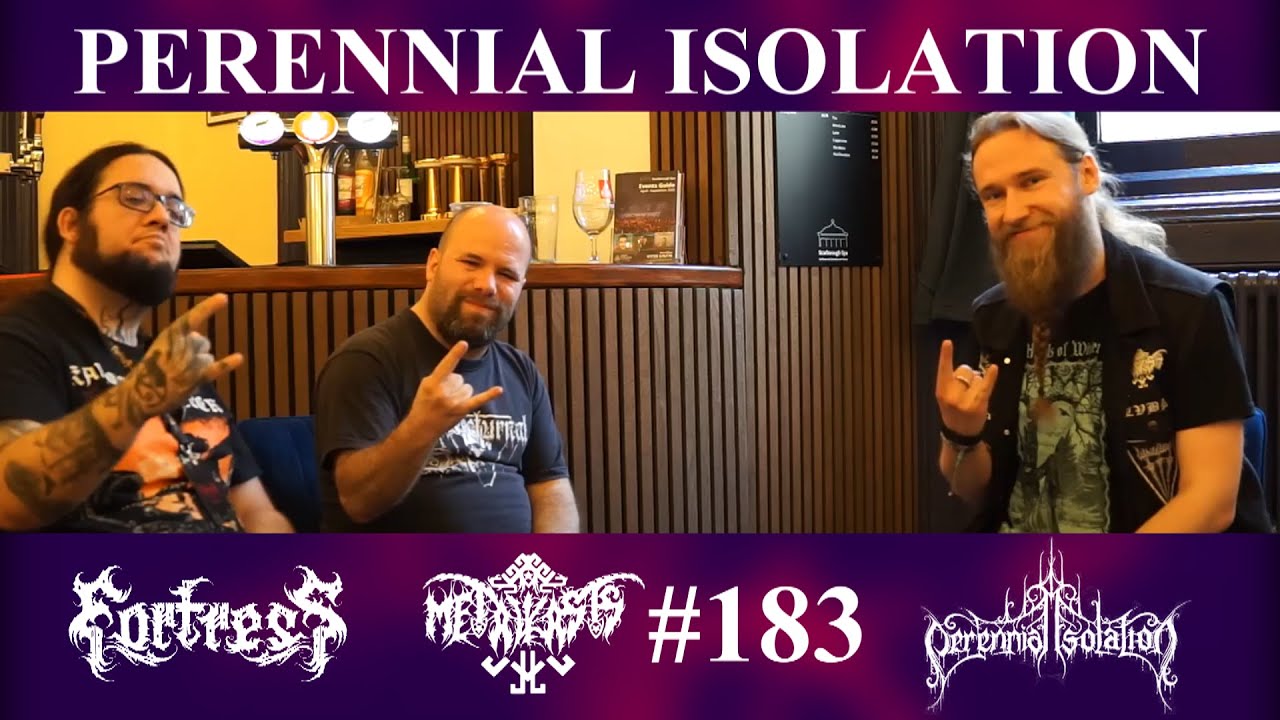 PERENNIAL ISOLATION interview @ FORTRESS FESTIVAL 2025 - METĀLKĀSTS LV Podcast #183