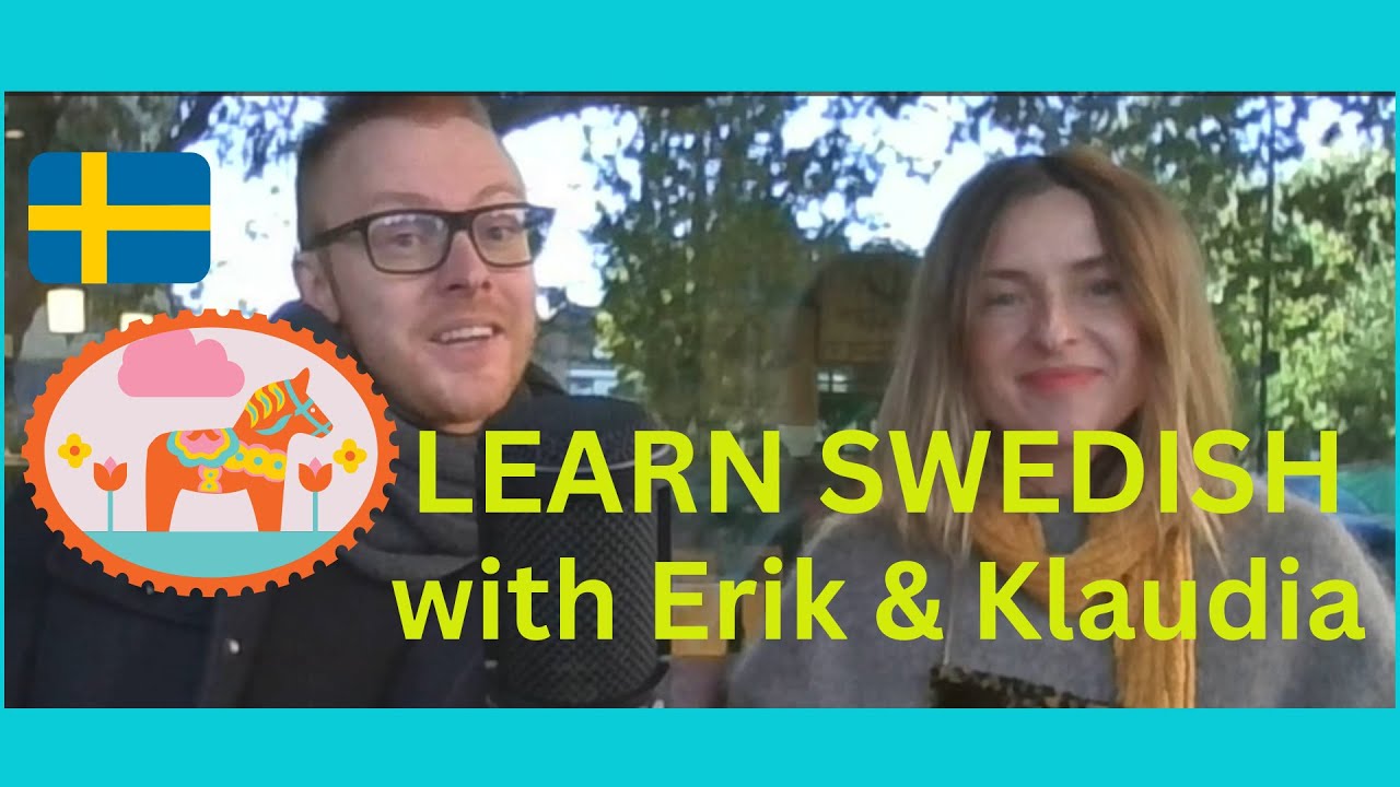 Learn Swedish with Erik & Klaudia (B1 Listening)