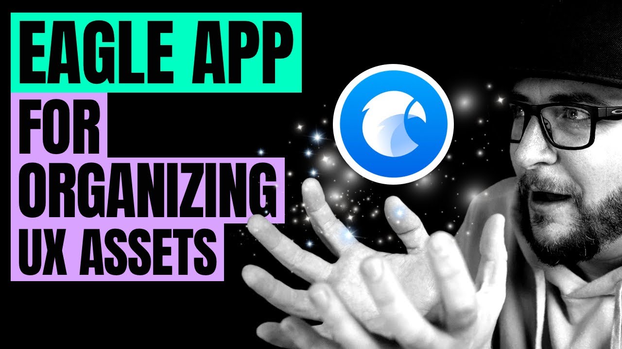 Eagle App: UI/UX and graphic design tools for better organization!