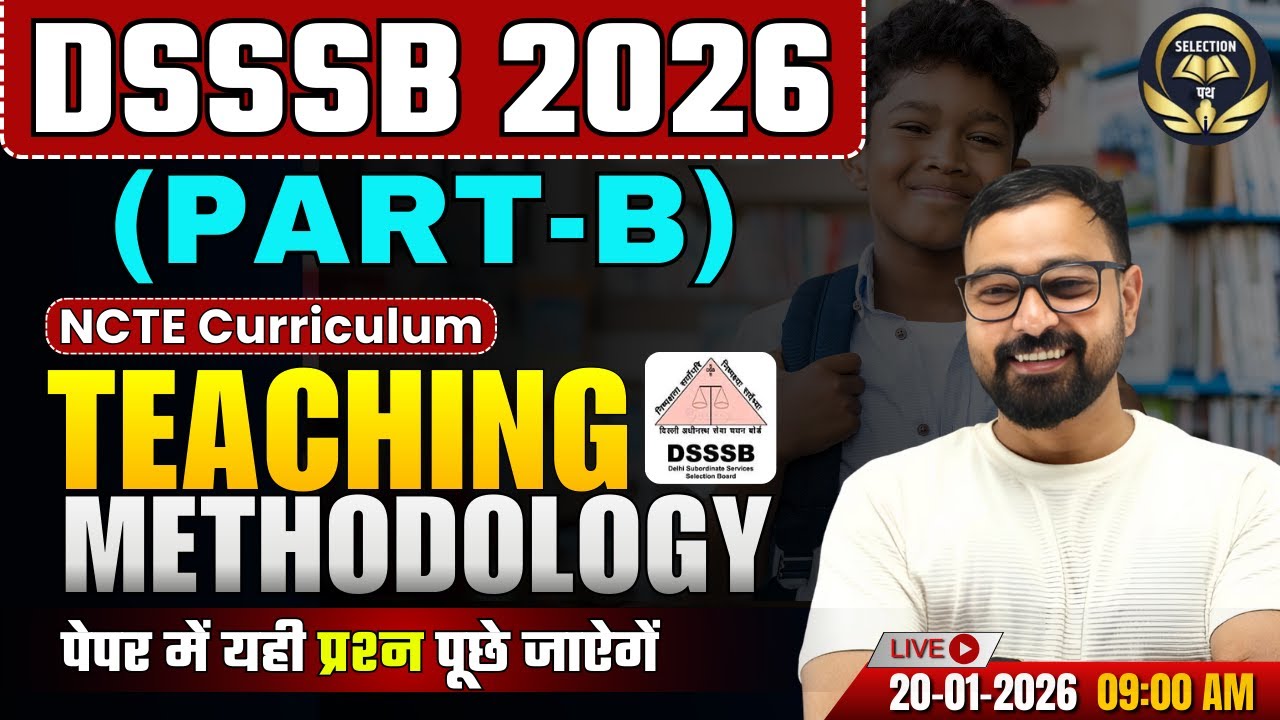 DSSSB 2026 | PART-B Teaching Methodology PYQs 🔥 | Exam में Direct Questions