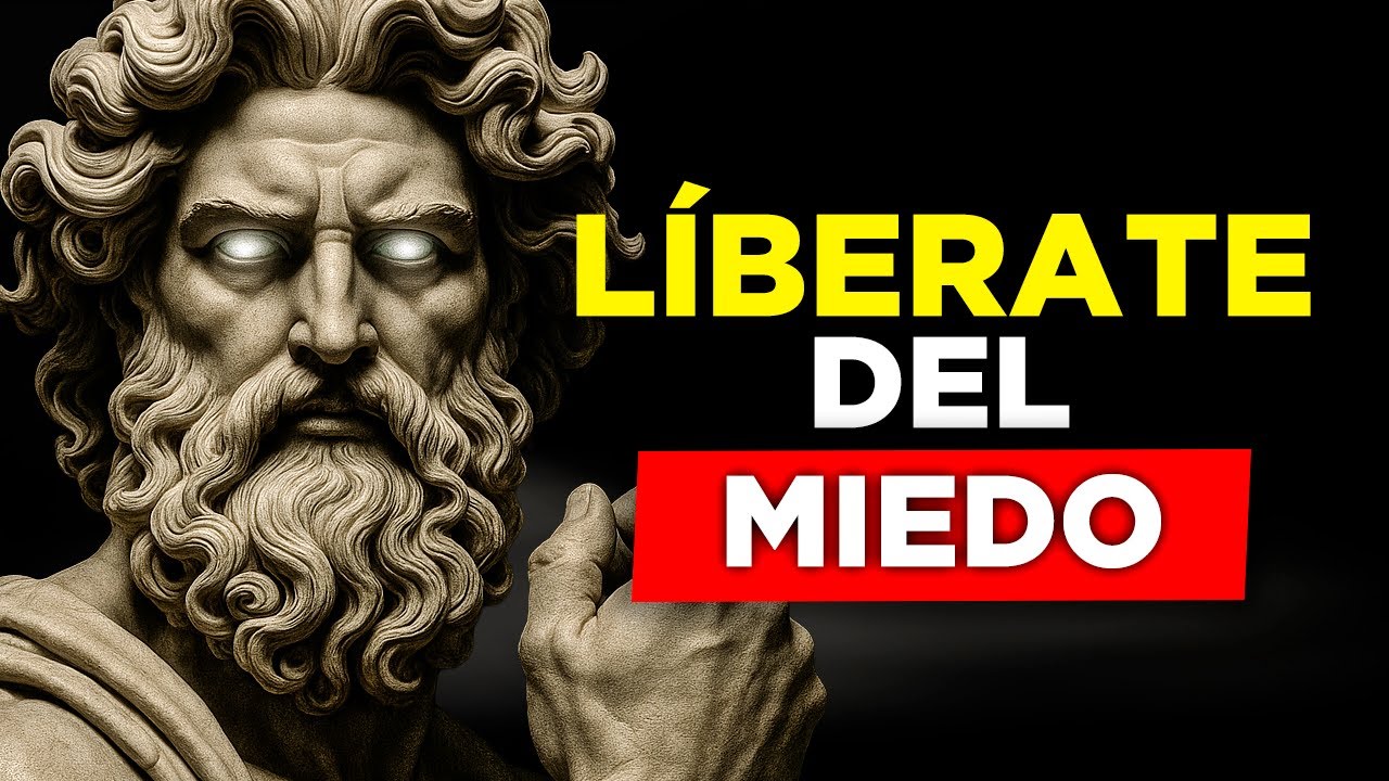 CÓMO ELIMINAR EL MIEDO DE TU MENTE Y RECUPERAR EL CONTROL | Espíritu Estoico