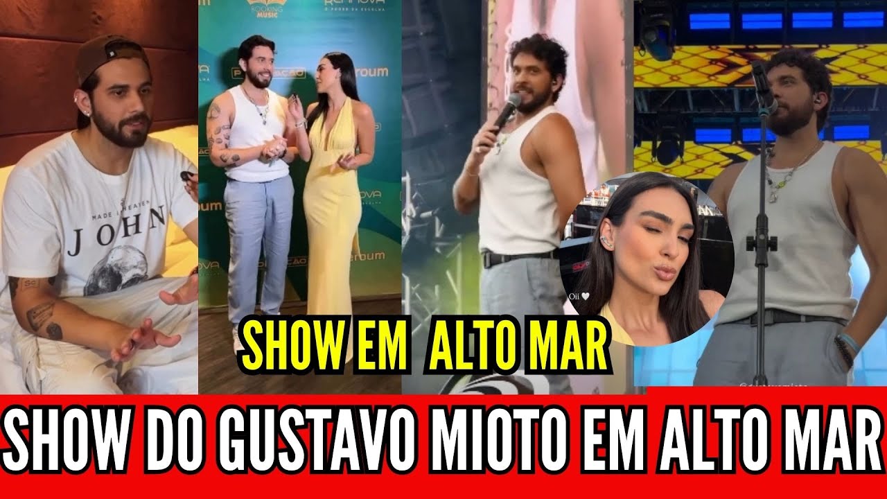 02/01/2026 - SHOW DO GUSTAVO MIOTO EM ALTO MAR, ENTREVISTA E MUITO MAIS