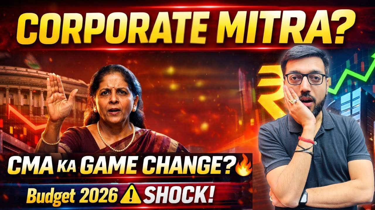 Budget 2026 SHOCK: Corporate Mitra Se CMA Ka Future Badlega?