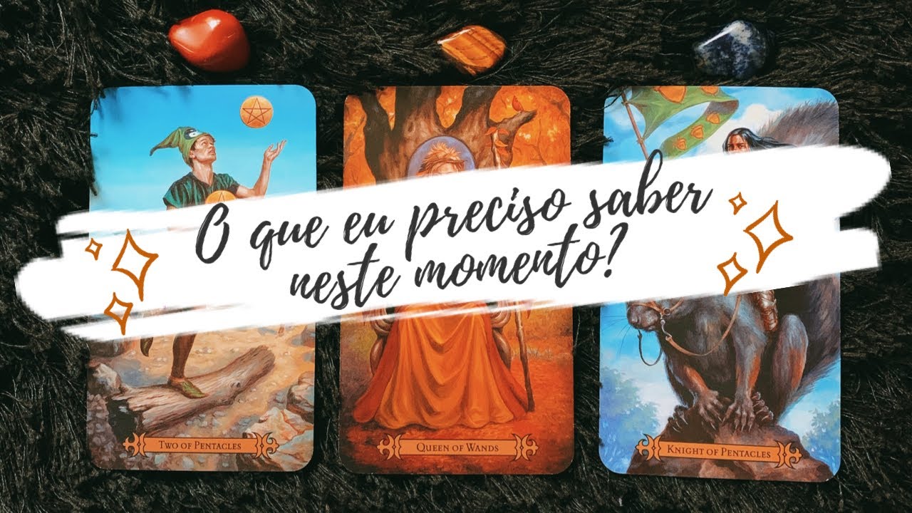 DESCUBRA AGORA O QUE VOCÊ PRECISA SABER NESTE MOMENTO - Tarot responde