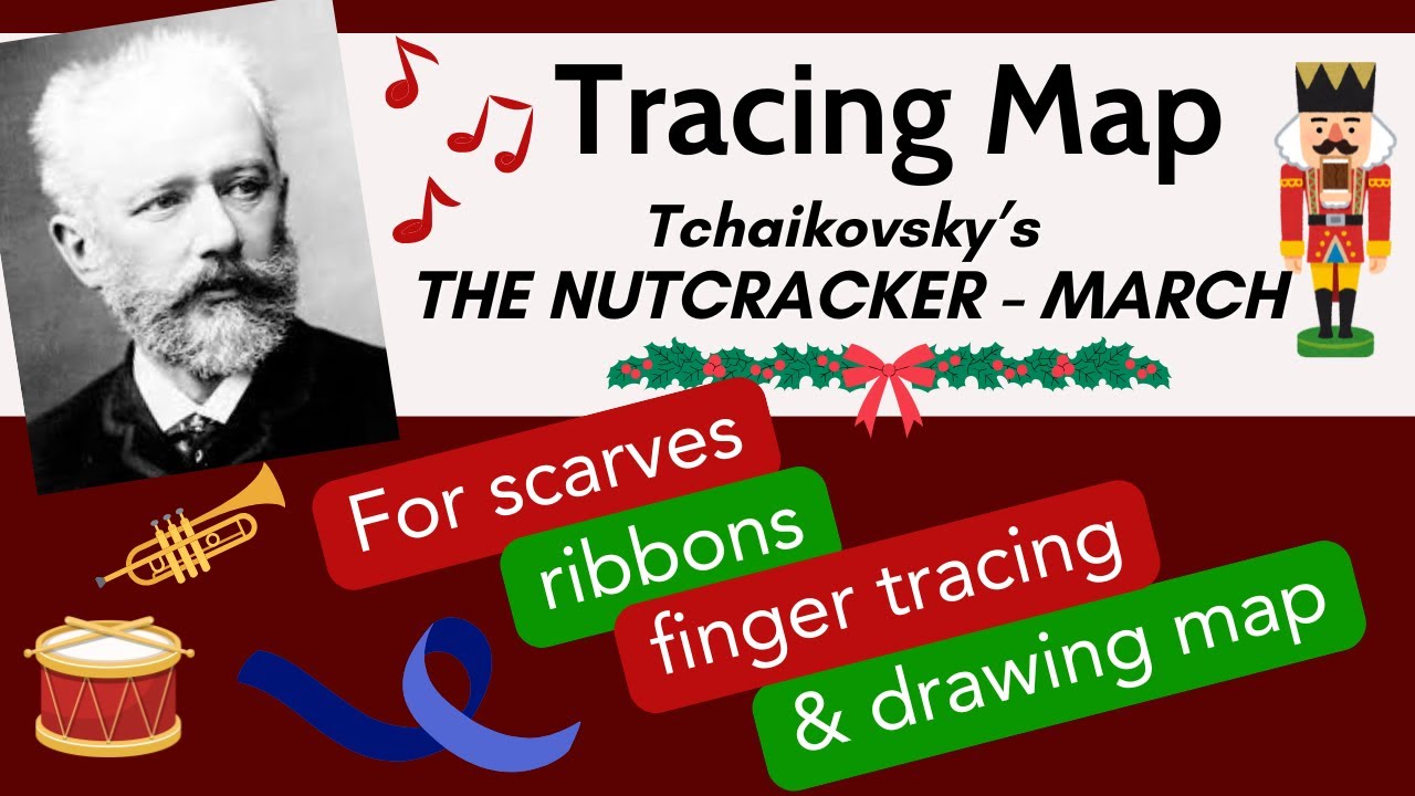 Musical Tracing Map - Brain Break and Calming Movement Activity - Nutcracker March by Tchaikovsky