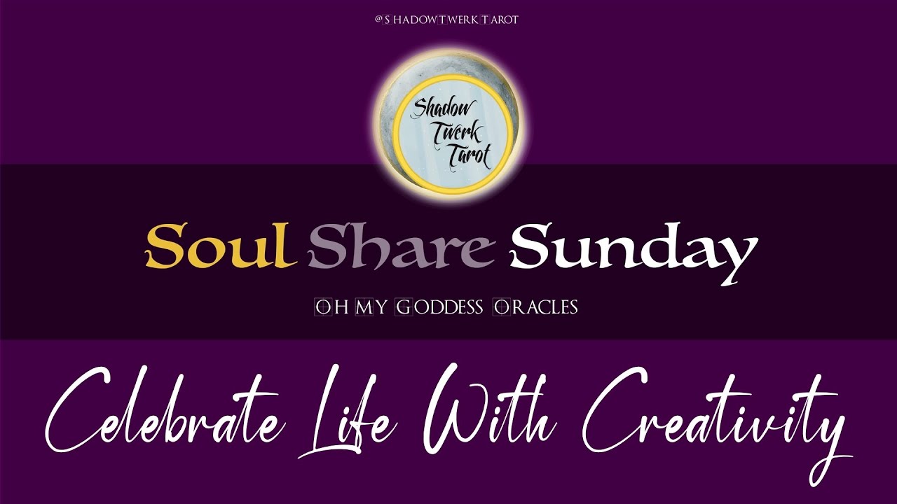 CELEBRATE LIFE WITH CREATIVITY ✨YOU ARE GETTING EXPOSURE | FULL MOON LEO ♌️🌕 & ☀️ SOUL SHARE SUNDAY