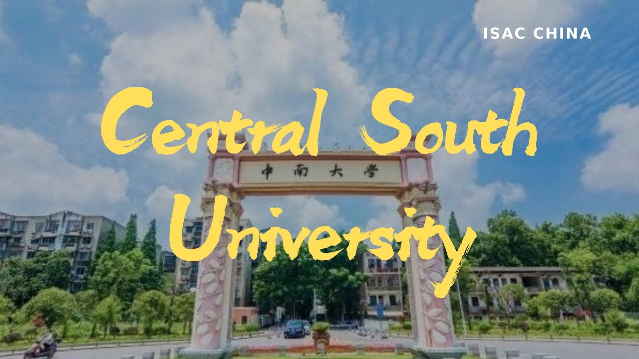 Central South University (International Students) | 中南大学留学生招生视频