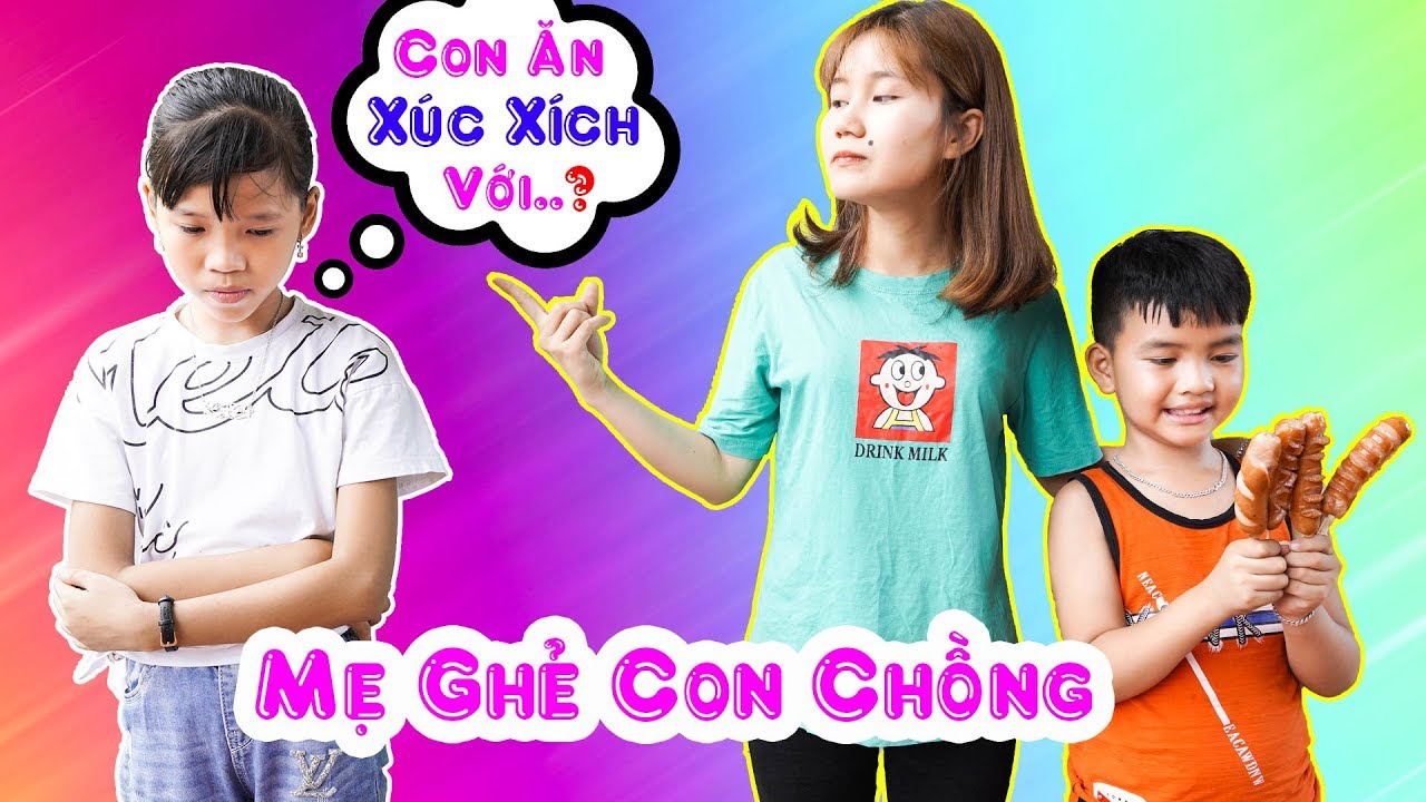 Mẹ Ghẻ Con Chồng - Con Muốn Ăn Xúc Xích ♥ Min Min TV Minh Khoa