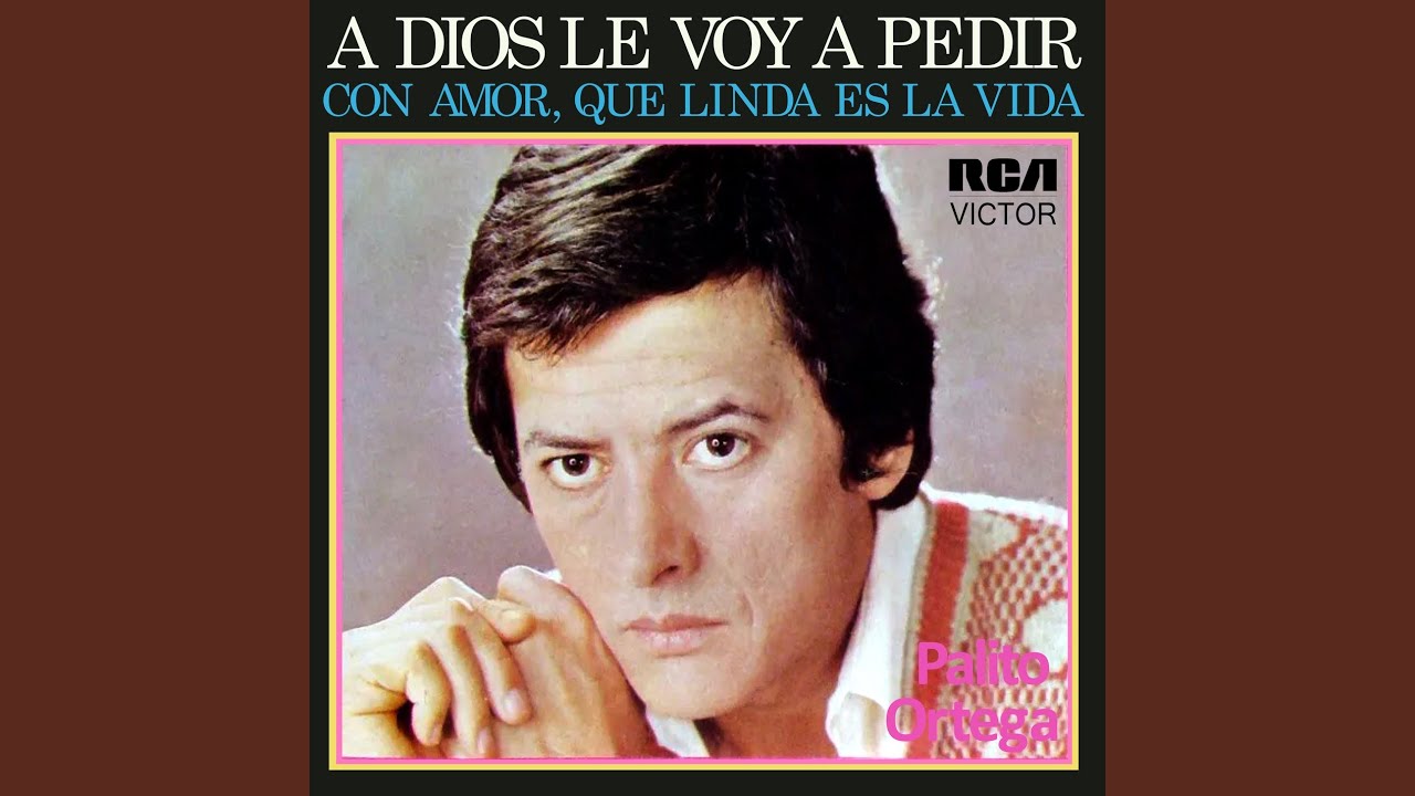 Con Amor, Qué Linda Es la Vida