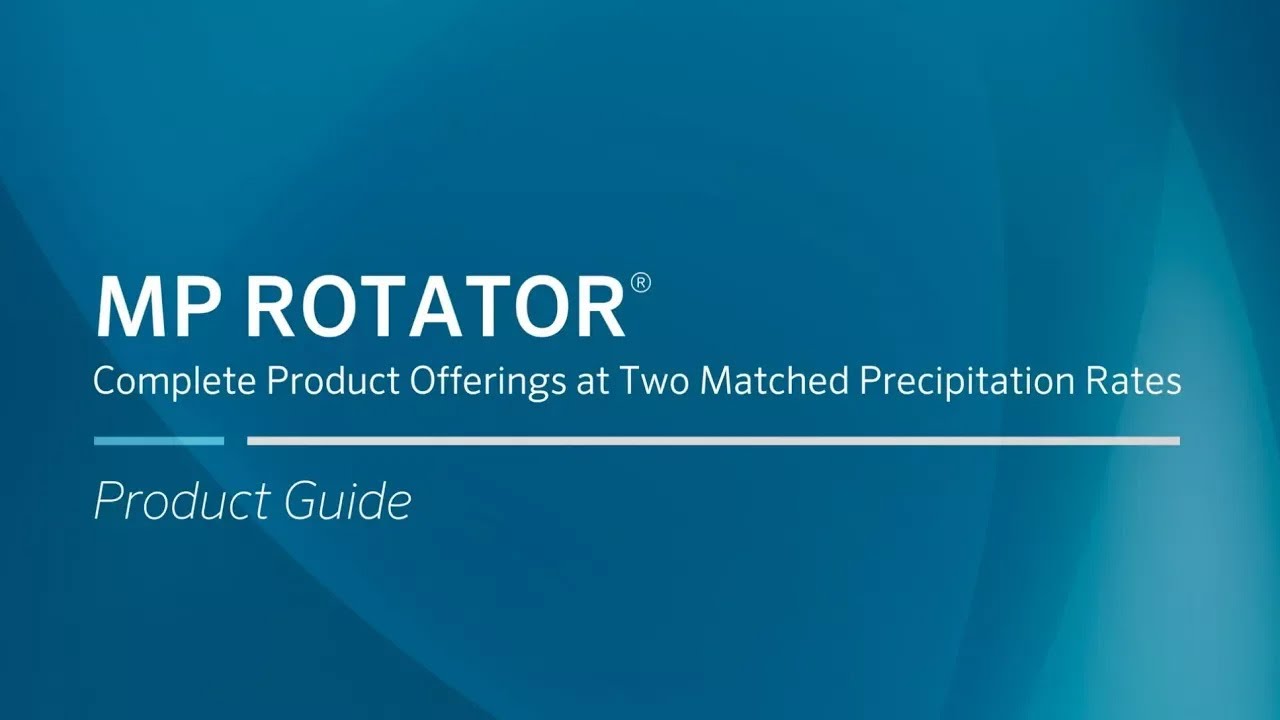 Hunter MP Rotator Complete Product Guide