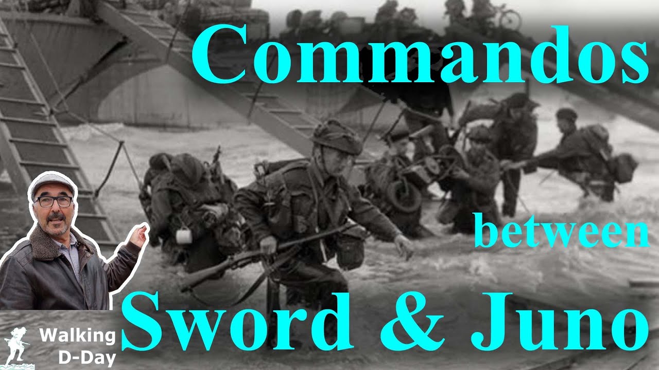 Commandos clear the gap between Sword and Juno beaches