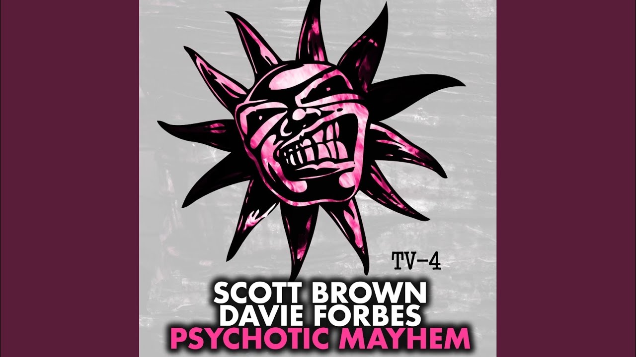 Psychotic Mayhem (Original Mix)